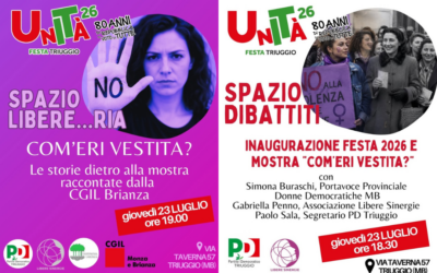 “Com’eri vestita?” alla Festa dell’Unità di Triuggio dal 23 al 29 luglio 2026